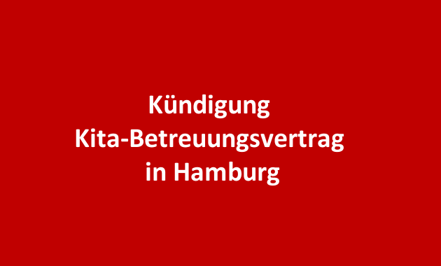 Betreuungsvertrag Kündigung Hamburg