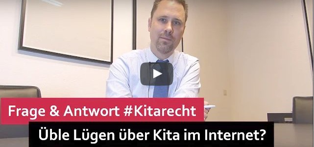 #Kitarecht Folge 106 – Lügen über Kita im Internet – Was tun?