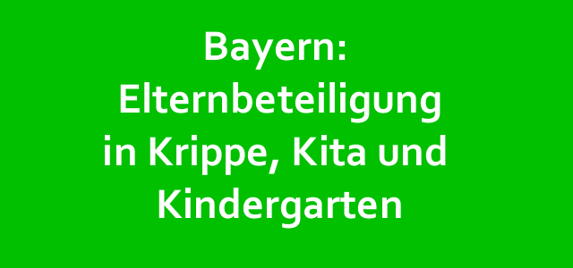 Kita-Elternbeteiligung in Bayern